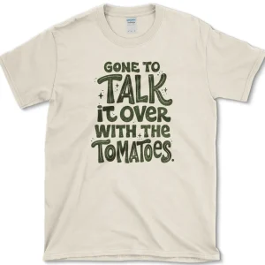 talk with tomatoes t shirt essential tees s natural essential tees talk it over with tomatoes essential tees brand name 1256619774