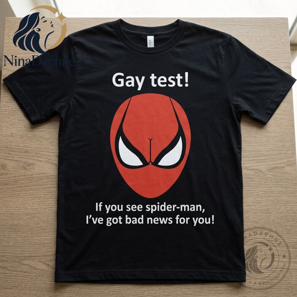 Gay Test Spider Man Funny Graphic T Shirt